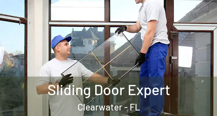 Sliding Door Expert Clearwater - FL